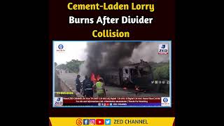 CementLaden Lorry Burns After Divider Collision [upl. by Bessie462]