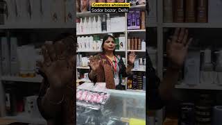 Original Branded Cosmetic Wholesale Market in Delhi  Cosmetics Wholesale Sadar Bazar Market [upl. by Autumn]