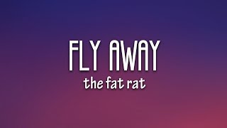 TheFatRat  Fly Away Lyrics feat Anjulie [upl. by Enilrac]