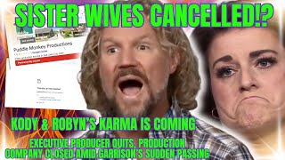 Sister Wives PRODUCTION SHUTS DOWN PRODUCER QUITS AMID Garrisons PASSING Is Kodys Show Canceled [upl. by Amero]