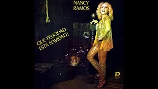 Nancy Ramos  Que Felicidad Esta Navidad 1980 Disco Completo [upl. by Lita]