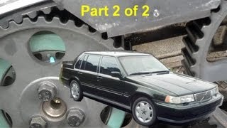 Volvo 960 S90 V90 Timing Belt Replacement Part 2 of 2  Auto Repair Series [upl. by Fonseca857]