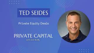 Ted Seides Private Equity Deals [upl. by Fernandina]