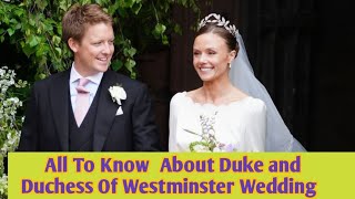 The royal wedding of the Duke and Duchess of Westminster Hugh Grosvenor and Olivia Henson [upl. by Oramlub]