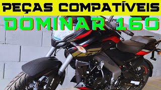 BAJAJ DOMINAR 160 PEÇAS COMPATÍVEIS E INFORMAÇÕES DO CONSUMO [upl. by Aenet267]