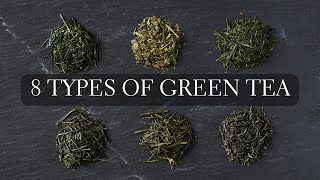 8 Types of Green Tea  Japanese tea like Matcha Sencha Gyokuro Hojicha Bancha Kukicha and more [upl. by Biagio]