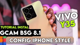 Terbaru‼️ Tutorial Cara Pasang Gcam Terbaik Vivo Y35  Google Camera vivo y35 [upl. by Shultz]