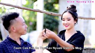 xiam hlwb rau kev hlub npawg lem new song nkauj tawm tshiab [upl. by Ainollopa]