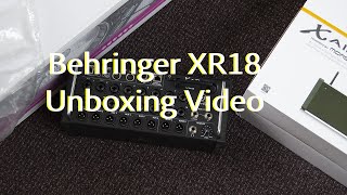 Unboxing Behringer XR18 [upl. by Buff905]