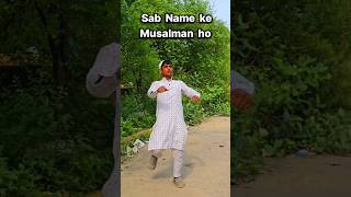 Naam ke Musalman ho shortsfeed [upl. by Oznofla961]