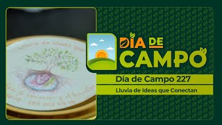 Lluvia de ideas que conectan en Guarne  Día de Campo 227 [upl. by Northey]