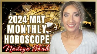 ♑️ Capricorn May 2024 Astrology Horoscope by Nadiya Shah [upl. by Minnaminnie588]