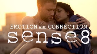 The Philosophy of Sense8  Emotion and Connection [upl. by Spohr]