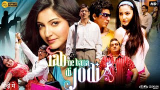 Rab Ne Bana Di Jodi Full Movie  Shah Rukh Khan  Anushka Sharma  Vinay Pathak  Review amp Fact [upl. by Molohs]