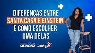 Medicina na Santa Casa ou Einstein [upl. by Gnivre863]