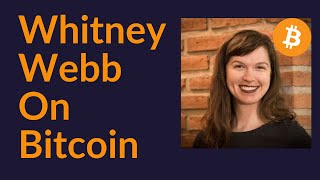 Whitney Webb on Bitcoin [upl. by Erik]