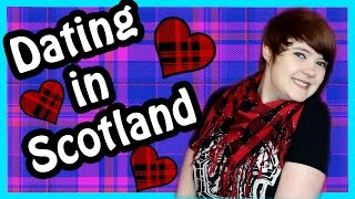 Dating in Scotland [upl. by Sutit]