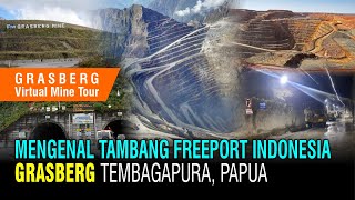 Mengenal Tambang Freeport Indonesia GRASBERG Tembagapura Papua [upl. by Eniad]