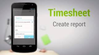 Timesheet Tutorial  android work time tracking [upl. by Danialah]