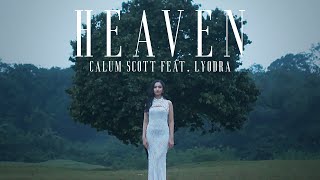 Calum Scott feat Lyodra  Heaven Official Music Video [upl. by Eiduam]