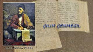 133 Çilim çekmegil Magtymguly Pragy [upl. by Blinny]