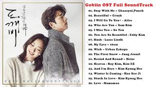 Goblin OST Full SoundTrack  韓国ドラマOST 🌸 トッケビ [upl. by Leitman760]