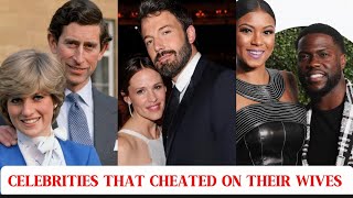 MALE CELEBRITIES THAT WERE UNFAITHFUL TO THEIR WIVES [upl. by Adriaens681]