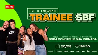 LIVE TRAINEE DO GRUPO SBF 2024 [upl. by Rhianon]