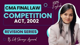 Competition Act 2002  CMA Final Law Marathon Revision Series  100 English  June 2024 [upl. by Idnac]