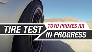 TESTED Toyo Proxes RR [upl. by Adelaide600]