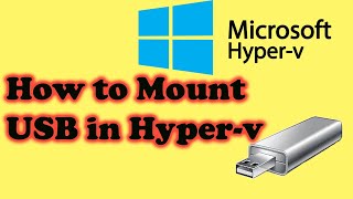 How to connect External USB to Hyperv virtual machine  Mass Storage [upl. by Nedroj]