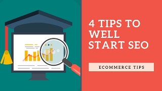 4 Tips to Well start SEO for your Ecommerce site [upl. by Orag]