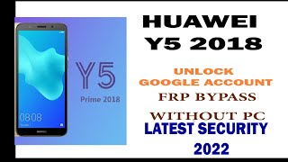 Huawei Y5 prime 2018 frp bypass 2022 dralx2 without pc [upl. by Wilt]