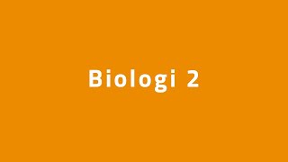 Biologi 2 [upl. by Kei95]