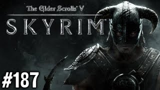 Stephen Plays Skyrim 187 [upl. by Orlene304]