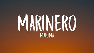 Maluma  Marinero LetraLyrics [upl. by Doehne563]