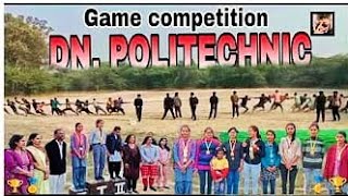 Game Competition 💪 ll DN Polytechnic Meerut ll Best game Competition 💪 [upl. by Wojak]