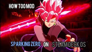 How too Make Mods Work On Dragon Ball Sparking Zero on Steam Deck [upl. by Mailand700]