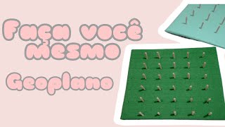 Diy Geoplano de EVA e papelão  Recurso Pedagógico [upl. by Roley]