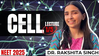 NEET 2025 Cell the Basic Unit of life  Day  1  Complete NCERT in detail with Questions [upl. by Declan448]