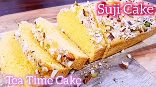 Suji Tea Time Cake  Suji Cake Recipe  Tea Time Cake Recipe  Eggless Sooji Cake  No Condense Milk [upl. by Constantina]