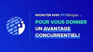 Recrutez avec RHUbique  Prenez de lAvance et Surprenez Vos Concurrents [upl. by Rodoeht]