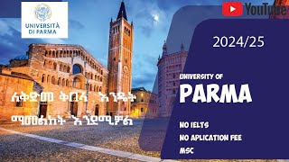 202425 University of Parmaእንዴት ማመልከት እንደሚቻል How to apply for pre admission at Parma University [upl. by Ybbob]