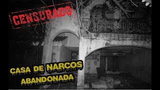 Casa ABANDONADA ERA DE NARCOS [upl. by Deedahs]