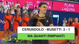 ATP 250 di Umago Cerundolo beffa Musetti e vince a Umago che rimpianti dopo tre ore di battaglia [upl. by Andros]