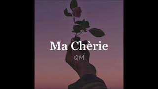 Ma Chèrie sped up [upl. by Mahda]