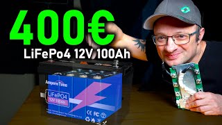 12V 100Ah LiFePO4 Akku für 400€  Super Angebot oder Lachnummer [upl. by Anwahsiek]