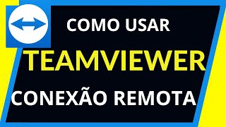 TeamViewer 2023 Tutorial de Download QuickSupport e Controle Remoto Passo a Passo [upl. by Bowman]