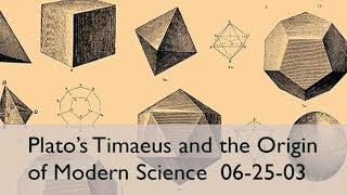 Platos Timaeus and the Origin of Modern Science [upl. by Souza]