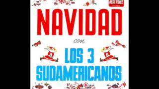 Navidad con Los 3 Sudamericanos Álbum Completo MONO  Full Album [upl. by Guenzi]